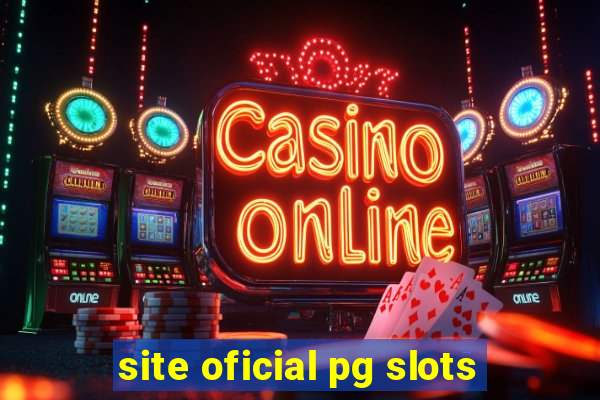 site oficial pg slots